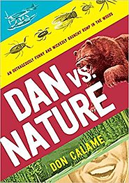 Dan Versus Nature, by Don Calame