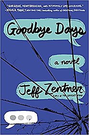 Goodbye Days, by Jeff Zentner