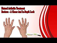 Natural Arthritis Treatment Reviews A Closer and In Depth Look