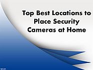 Top 4 Best Places to Install Security Cameras at Home