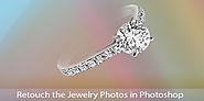 Retouch the Jewelry Photos in Photoshop - Photography tips and tutorial for photo editors