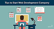 Tips to Start a Web Development Company - Infography - Agriya Blog
