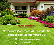 High Quality Corporate Commercial — Residential Landscape Maintenance