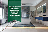 Budget-Friendly Bathroom Remodeling Ideas for Atlanta Homeowners