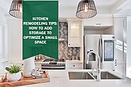 Kitchen Remodeling Tips: How to Add Storage to Optimize a Small Space