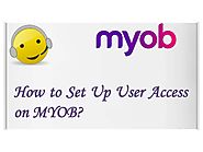 How to Set Up User Access on MYOB?