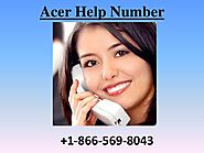 Acer Help, Helpline and Contact Number USA