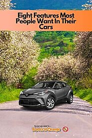 Eight Features Most People Want In Their Cars | Toyota of Orange
