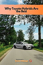Why Toyota Hybrids Are the Best | Toyota of Orange