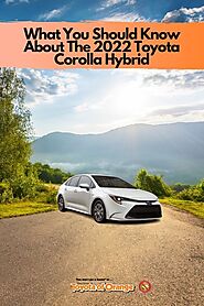 What You Should Know About The 2022 Toyota Corolla Hybrid | Toyota of Orange