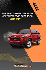 The 2022 Toyota 4Runners Are Perfect for Road Trips! Learn Why! | Toyota of Orange