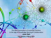 LSG Webinar: Next generation learning practices in the age of knowledge sharing and collaboration