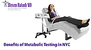 Benefits of Metabolic Testing in NYC