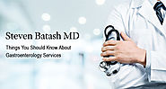 Things You Should Know About Gastroenterology Services