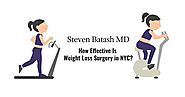 How Effective Is Weight Loss Surgery in NYC?