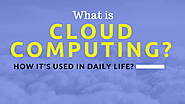 What is Cloud Computing & How it's used in daily life | AIS Perth