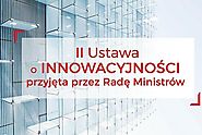 Rada Ministrów przyjęła drugą ustawę o innowacyjności