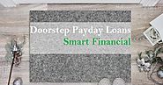 Doorstep Payday Loans – Helpful In Meeting Unexpected Expenses That Pop Up In Middle Of The Month!