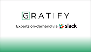 Gratify - Experts on-demand via Slack.
