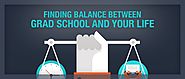 Finding Balance in Graduate School - Inquiries Journal