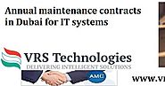 IT Annual maintenance contracts in Dubai for business