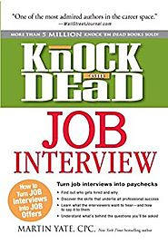 Knock 'em Dead Job Interview: How to Turn Job Interviews into Paychecks Kindle Edition