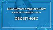 Megalomania millenialsów – 6 kluczy komunikacyjnych: Obojętność - NowyMarketing