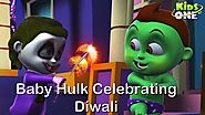Baby Hulk Celebrating DIWALI | Funny Video | Happy Deepavali
