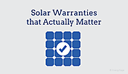 The Most Important Warranties For Your Solar Installation
