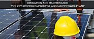 How Solar Maintenance plays a crucial role in providing you with clean energy?