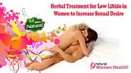 Herbal Treatment for Low Libido in Women to Increase Sexual Desire