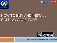 How to buy and install batting cage turf.pptx