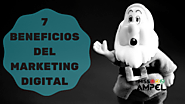 7 Beneficios del Marketing Digital para tu empresa - Miss Ampel