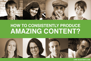 8 secrets to create consistent, awesome content