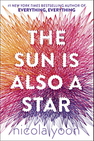 The Sun is Also a Star by Nicola Yoon