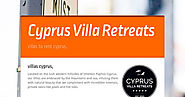 Cyprus Villas,Cyprus Villa Retreats