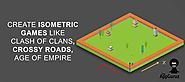 Quickly Learn to Create Isometric Games Like Clash of Clans or AOE