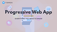 General Understandings of Progressive Web Apps