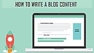 How To Write A Blog Content – A Simple Formula For The Beginners