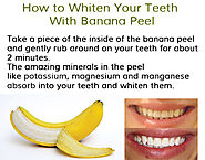How to Whiten Teeth with Banana peel - GSE Health Tips Blog