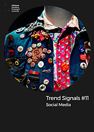 TrendSignals #11: Social Media - infuture
