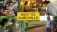 Visit to Auroville || Puducherry