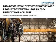 Data Destruction Services by NWPD - for an Eco-Friendly Work Cultu.. |authorSTREAM