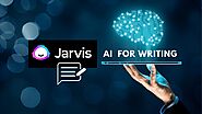 Jarvis Ai Writing Tool - Easier & Faster Content Production