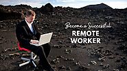 Making Changes to Be a Successful Remote Worker in Digital Marketing