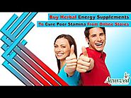 Buy Herbal Energy Supplements To Cure Poor Stamina From Online Stores