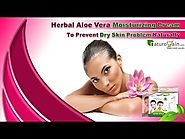 Herbal Aloe Vera Moisturizing Cream To Prevent Dry Skin Problem Naturally