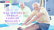 Why Seniors Should Exercise Regularly