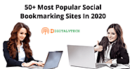 50+ Popular High Quality Free Social Bookmarking Sites In 2020