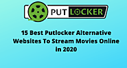 Top 15 Putlocker Alternatives to watch free Movies Online (2020)